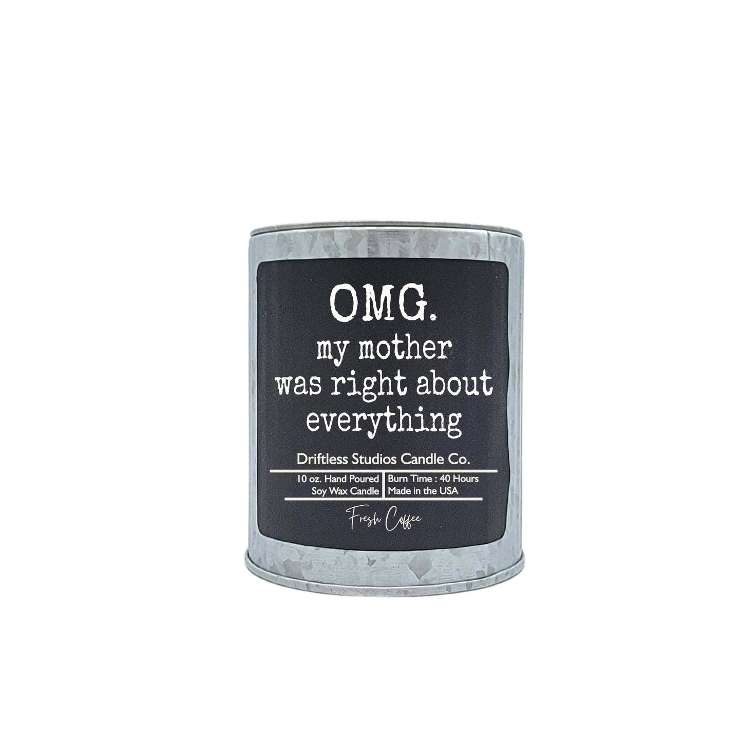 OMG My Mothers Day Candles - : Lemon Lavender