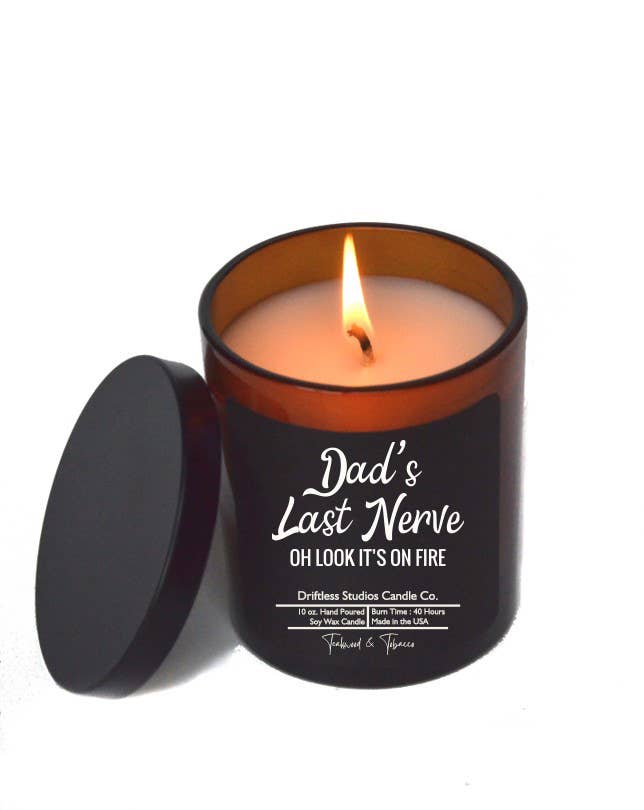 Dads Last Nerve - Fathers Day Gifts Candles - Soy Wax Candle: Cinnamon Vanilla